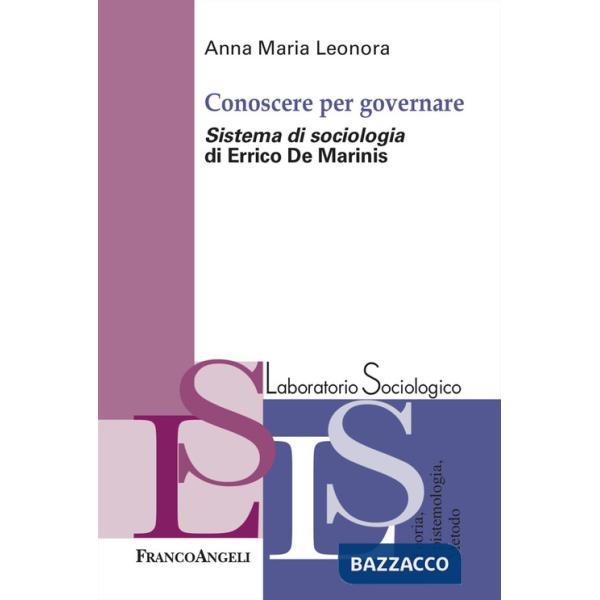 Conoscere per governare. «Sistema di sociologia» di Errico De Marinis