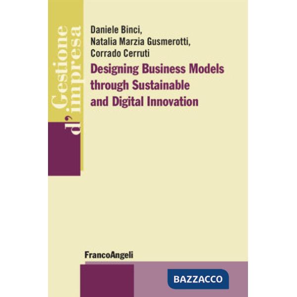 Designing business models through sustainable and digital innovation