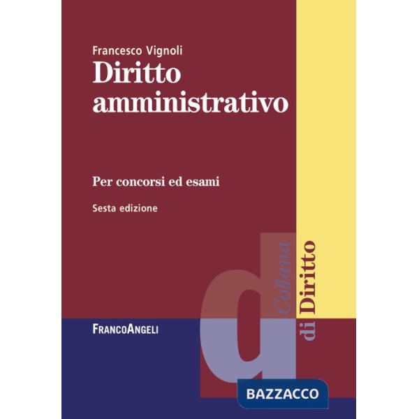 Diritto amministrativo per concorsi ed esami