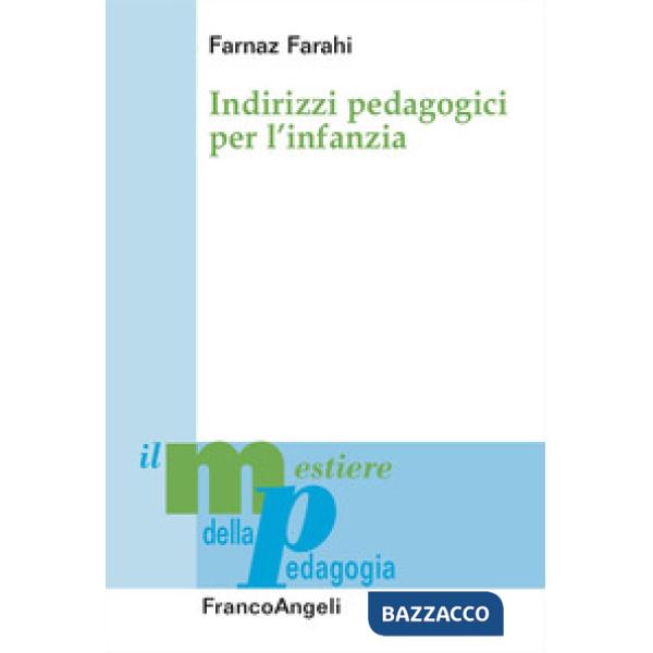 Indirizzi pedagogici per l'infanzia