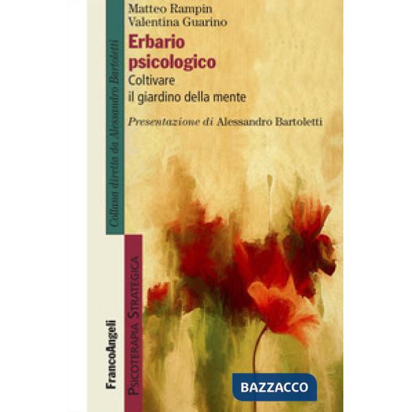 Erbario psicologico. Coltivare il giardino della mente