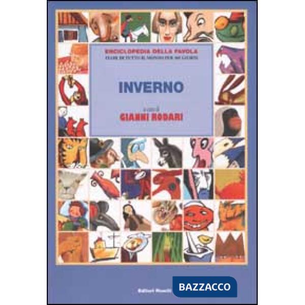 Enciclopedia della favola. Fiabe di tutto il mondo per 365 giorni. Inverno