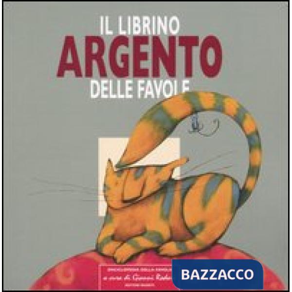 Librino argento delle favole (Il)