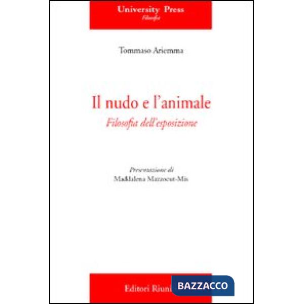 Nudo e l'animale (Il)