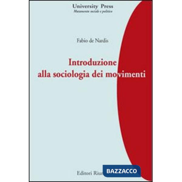 Introduzione alla sociologia dei movimenti