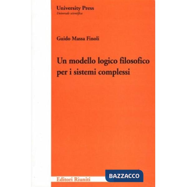 Modello logico-filosofico per i sistemi complessi (Un)