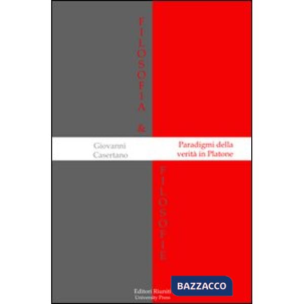 Paradigmi della verità in Platone
