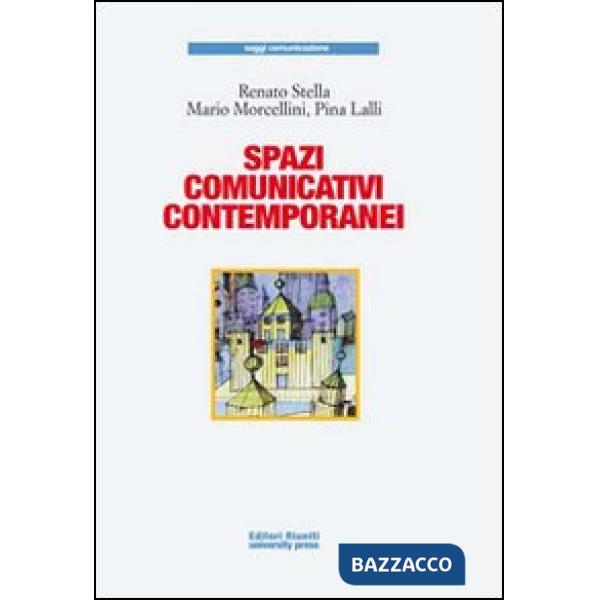 Spazi comunicativi contemporanei