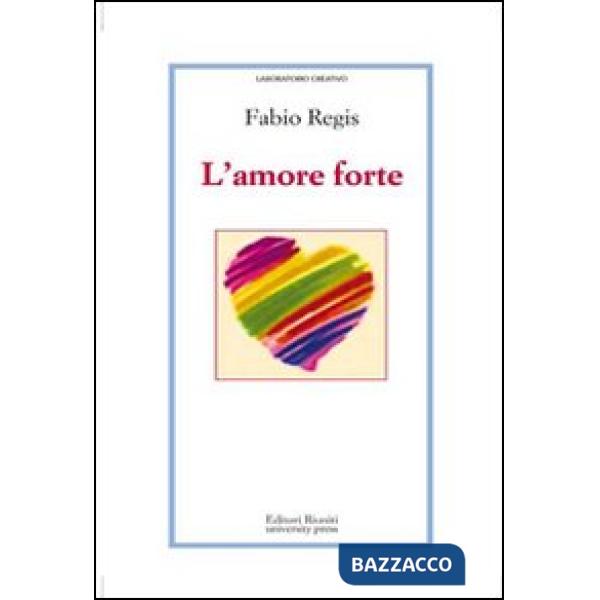 Amore forte (L')