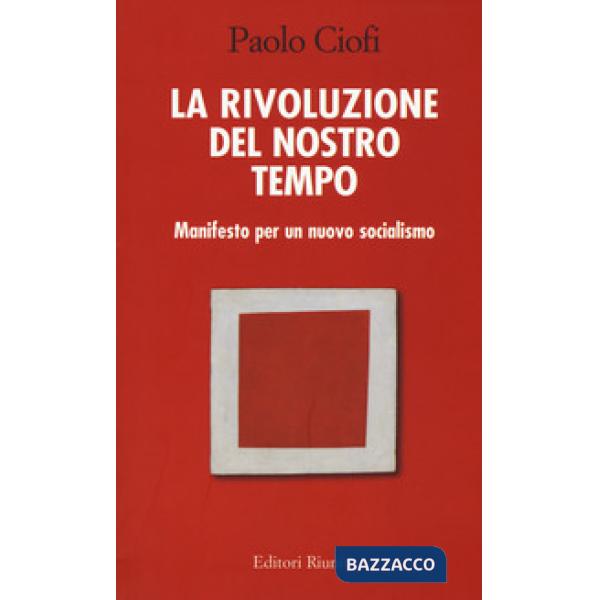 Rivoluzione del nostro tempo (La)