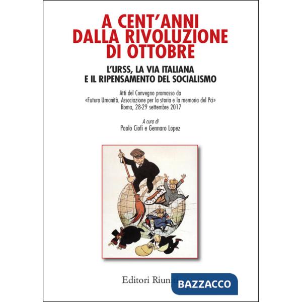 A cent'anni dalla rivoluzione di ottobre