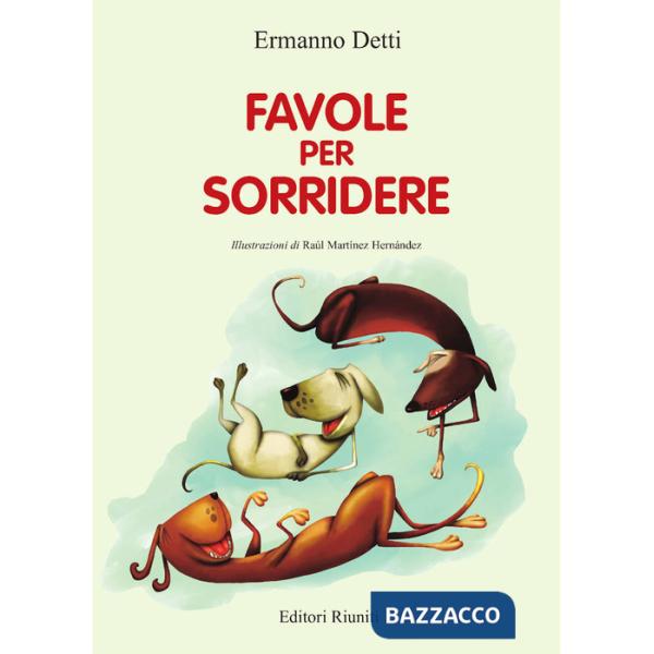 Favole per sorridere. Ediz. a colori