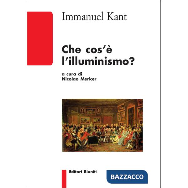Che cos'è l'illuminismo?