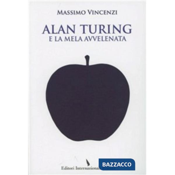 Alan Turing e la mela avvelenata