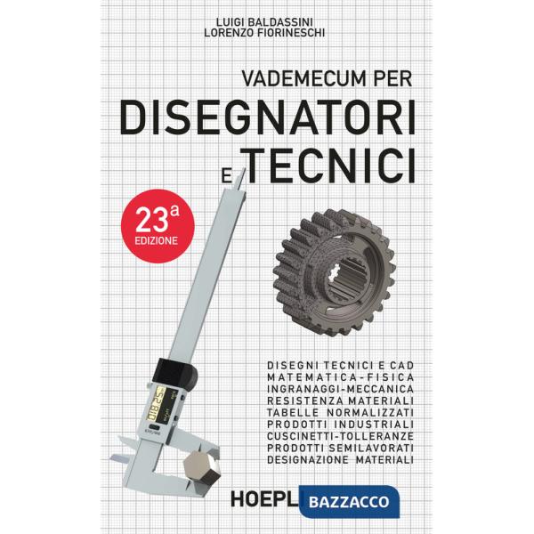VADEMECUM PER DISEGNATORI E TECNICI