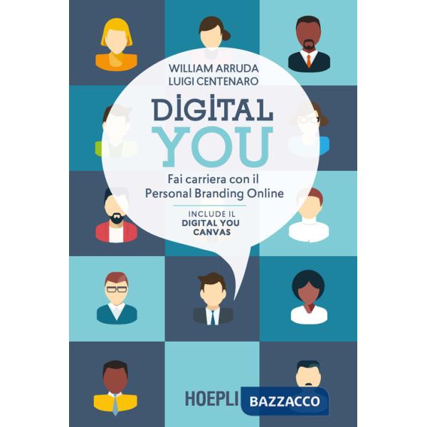 Digital you. Fai carriera con il personal branding online