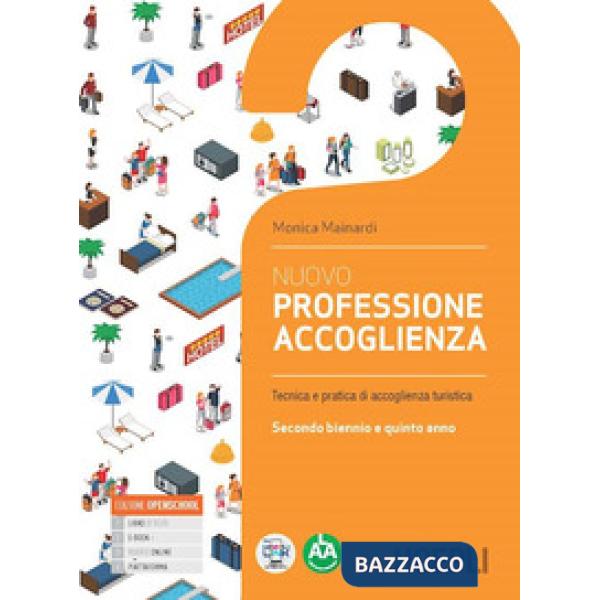 NUOVO PROFESSIONE ACCOGLIENZA SECONDO BIENNIO E QUINTO ANNO