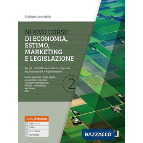 NUOVO CORSO DI ECONOMIA, ESTIMO, MARKETING E LEGISLAZIONE 2