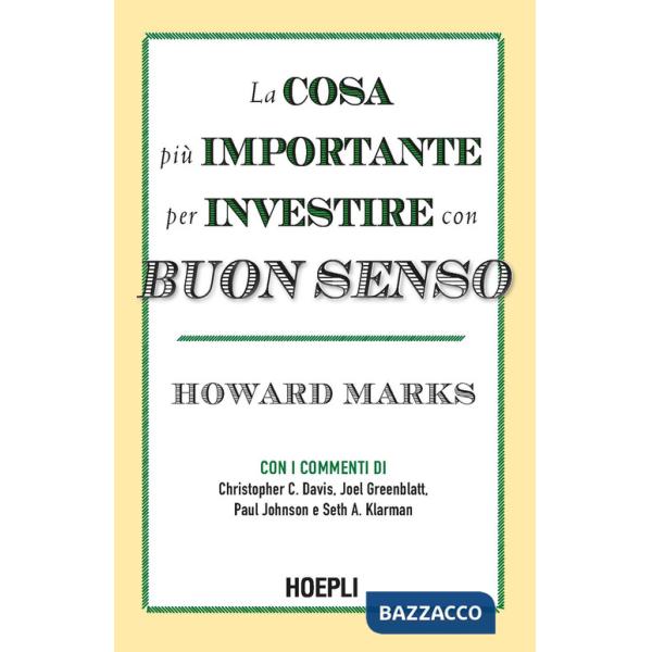 Cosa più importante per investire con buon senso (La)