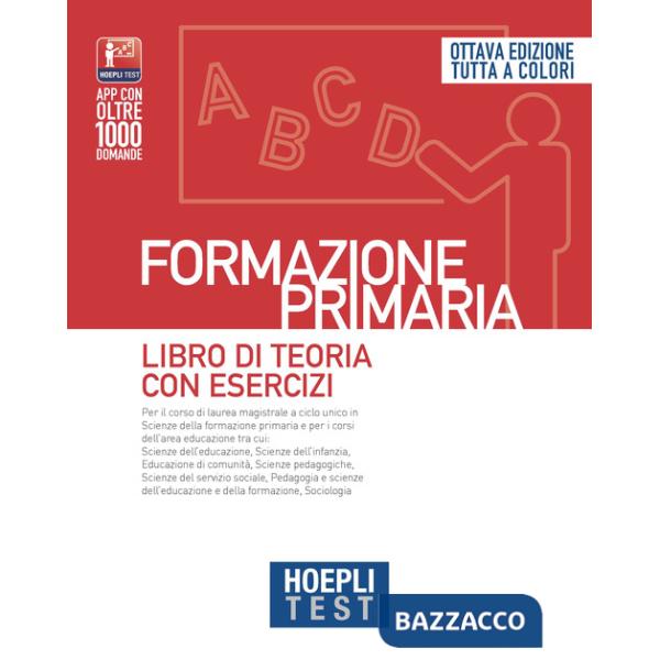 Hoepli test. Formazione primaria. Libro di teoria con esercizi. Nuova ediz.