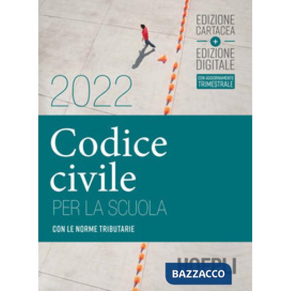 CODICE CIVILE PER LA SCUOLA 2022