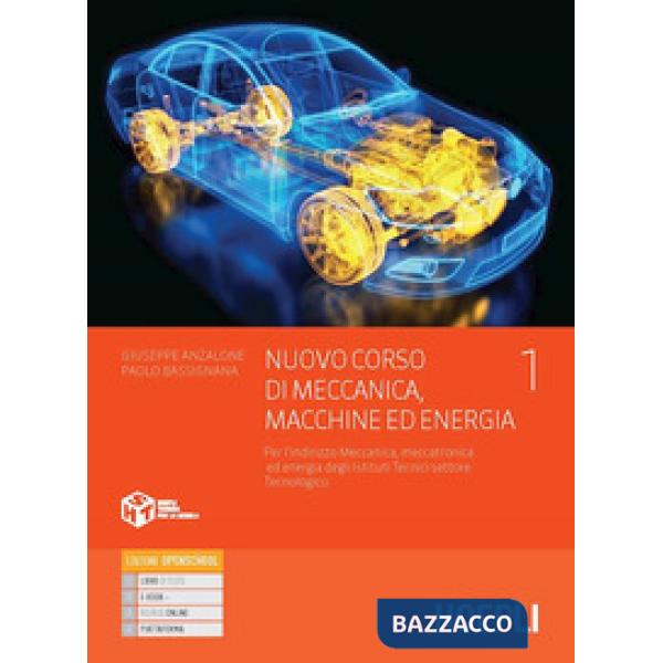 NUOVO CORSO DI MECCANICA, MACCHINE ED ENERGIA 1 E-BOOK
