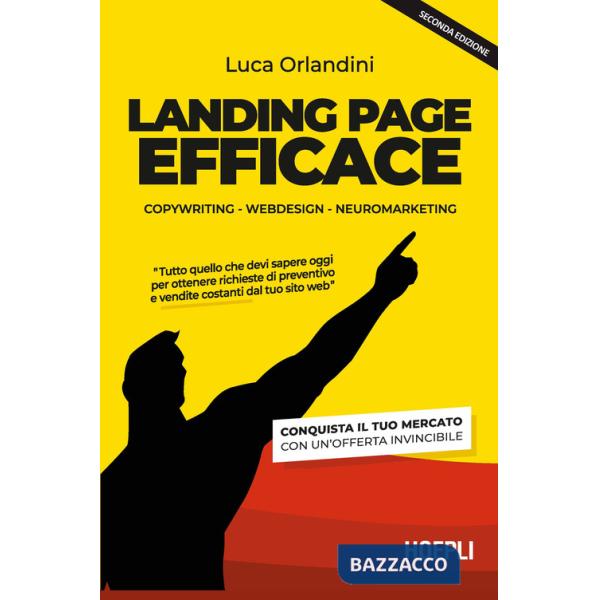 Landing page efficace. Copywriting Webdesign Neuromarketing