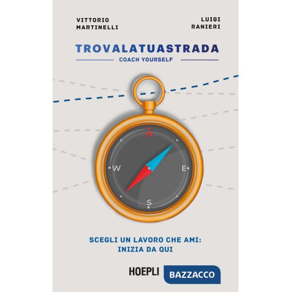 Trova la tua strada. Coach yourself