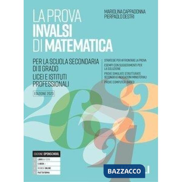 LA PROVA INVALSI DI MATEMATICA LICEI E PROFESSIONALI E-BOOK