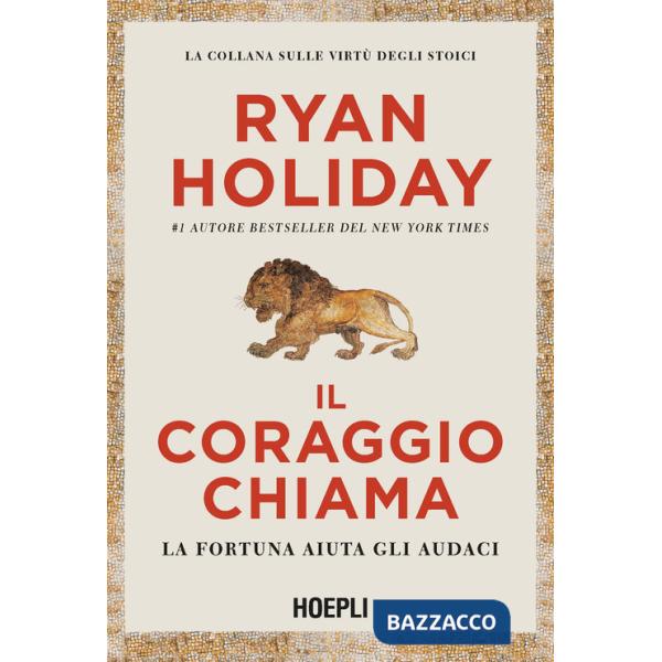 Coraggio chiama. La fortuna aiuta gli audaci (Il)