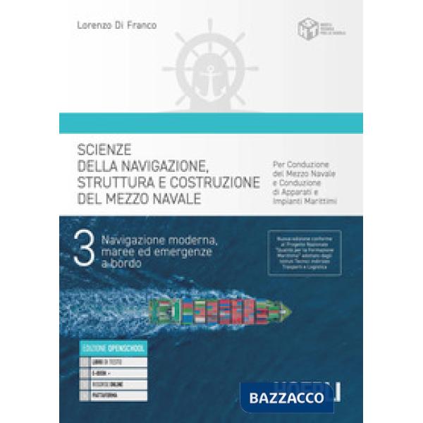 SCIENZE DELLA NAVIGAZIONE, STRUTTURA E CONDUZIONE DEL MEZZO NAVALE