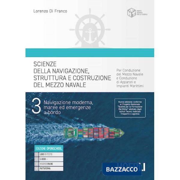 SCIENZE DELLA NAVIGAZIONE, STRUTTURA E CONDUZIONE DEL MEZZO NAVALE