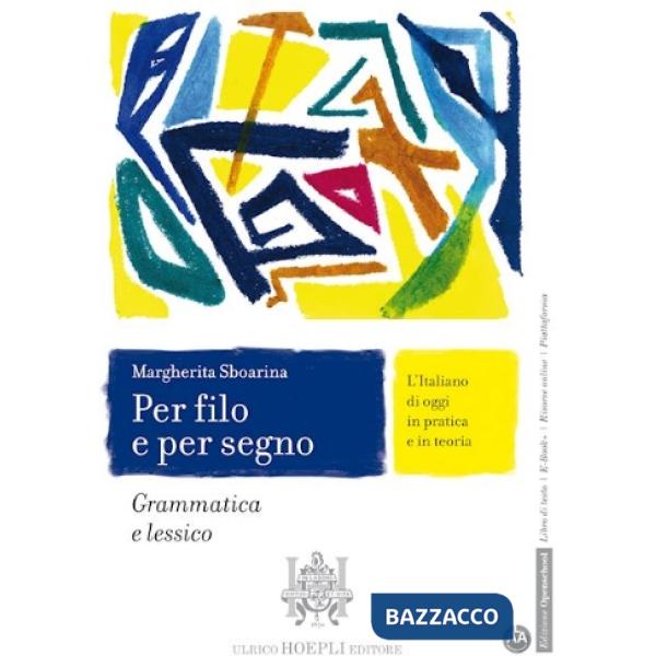 PER FILO E PER SEGNO