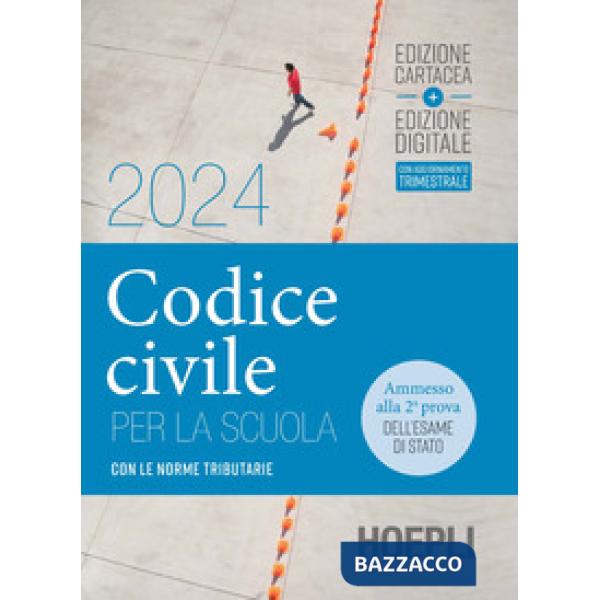 CODICE CIVILE PER LA SCUOLA 2024