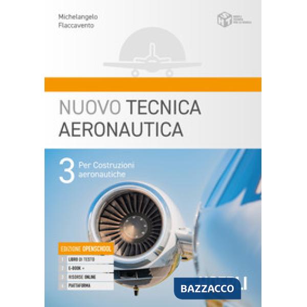 NUOVO TECNICA AERONAUTICA 3 PER COSTRUZIONI AERONAUTICHE