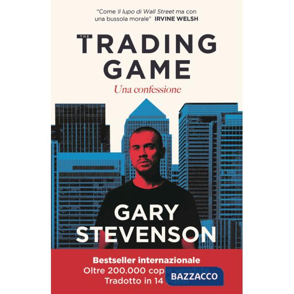 Trading game. Una confessione (The)