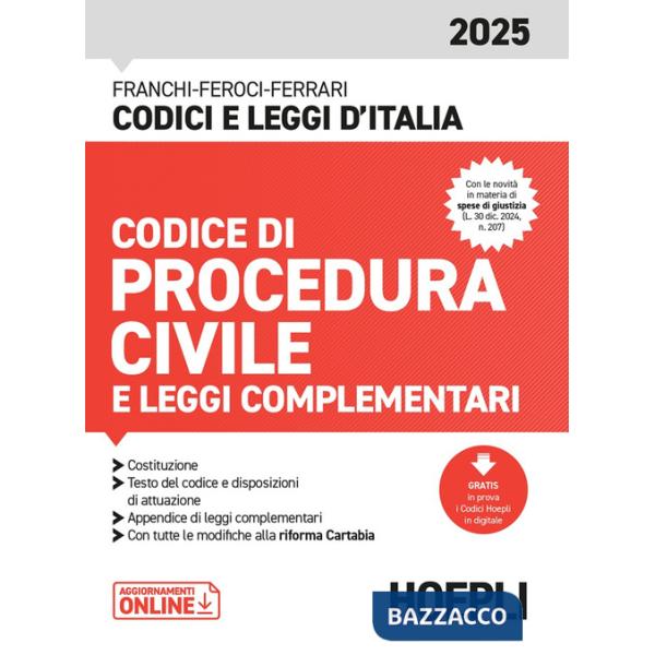 Codice di Procedura civile e leggi complementari 2025. Con aggiornamenti online