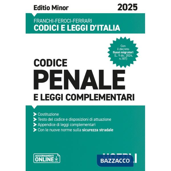Codice penale e leggi complementari. Ediz. Minor 2025. Con aggiornamenti online