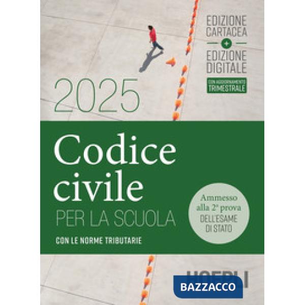 CODICE CIVILE PER LA SCUOLA 2025 NE