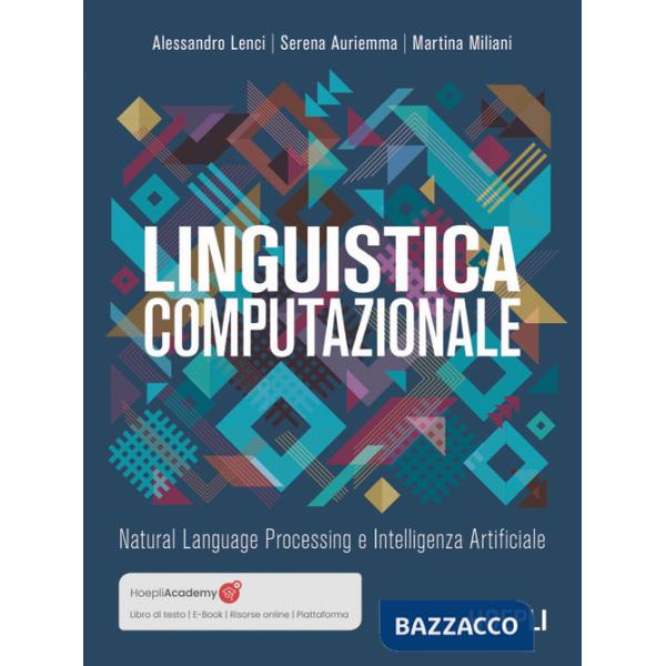 Linguistica computazionale. Natural language processing e intelligenza artificiale