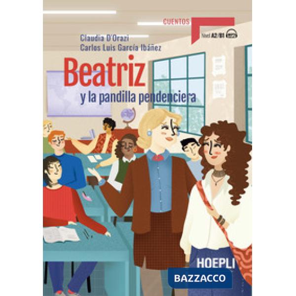BEATRIZ Y LA PANDILLA PENDENCIERA