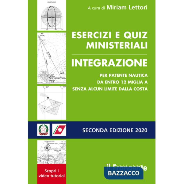 Esercizi e quiz ministeriali integrazione per patente nautica da entro 12 miglia a senza alcun limite dalla costa