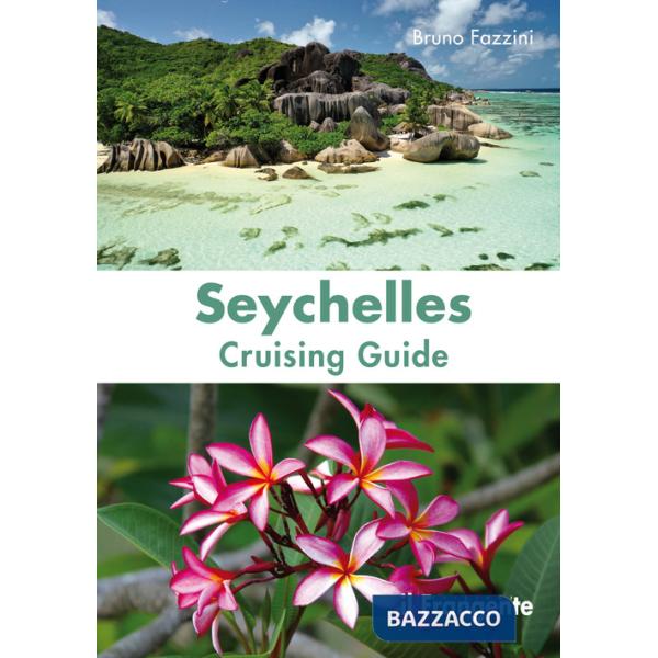 Seychelles. Cruising guide