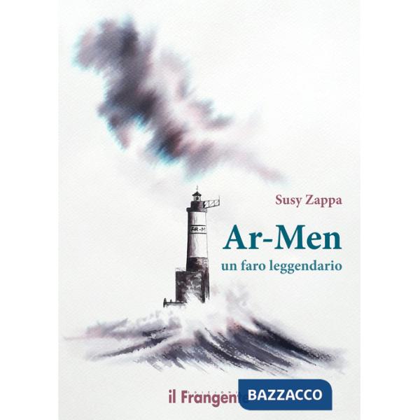Ar-Men. Un faro leggendario