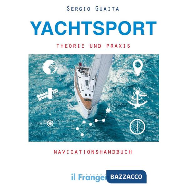 Yachtsport Theorie Und Praxis Navigationshandbuch