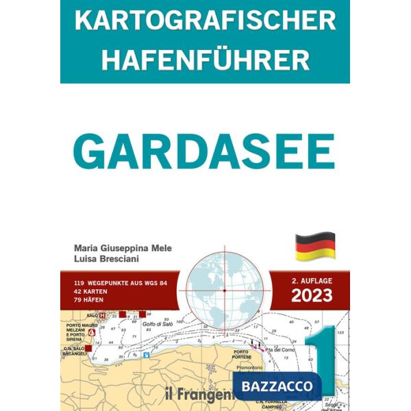 Gardasee kartografischer hafenführer P1. Auch online verfügbar