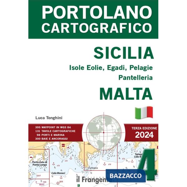 Sicilia: Isole Eolie, Egadi, Pelagie, Pantelleria e Malta 2024. Con espansione online
