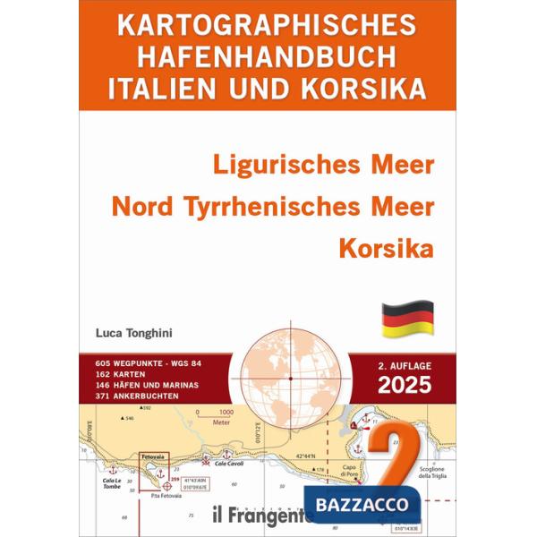 Kartografisches hafenhandbuch 2 Ligurisches Meer nördliches Tyrrhenisches Meer Korsika. Auch online verfügbar