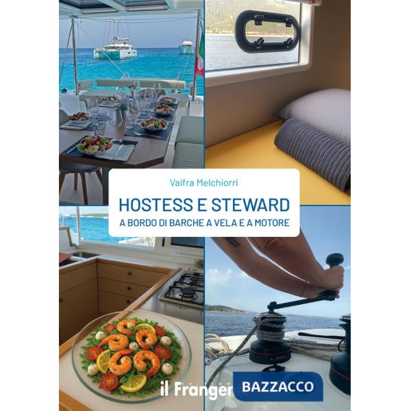 Hostess e steward a bordo di barche a vela e a motore