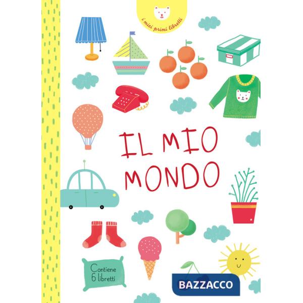 Mio mondo. I miei primi libretti. Ediz. a colori (Il)